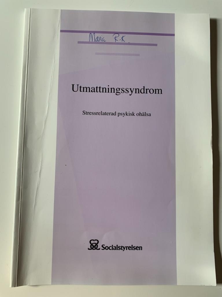Utmattningssyndrom : stressrelaterad psykisk oh&auml;lsa