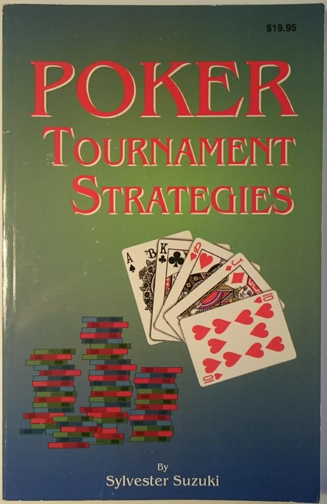 Poker tournament strategies
