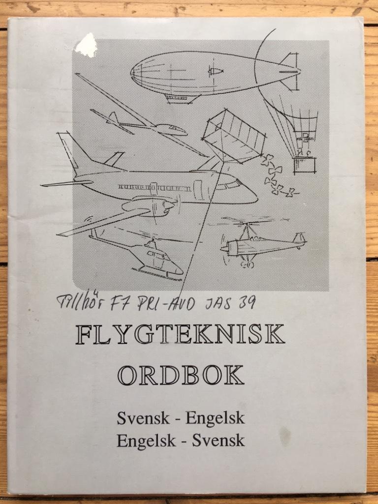 Flygteknisk ordbok : svensk-engelsk, engelsk-svensk