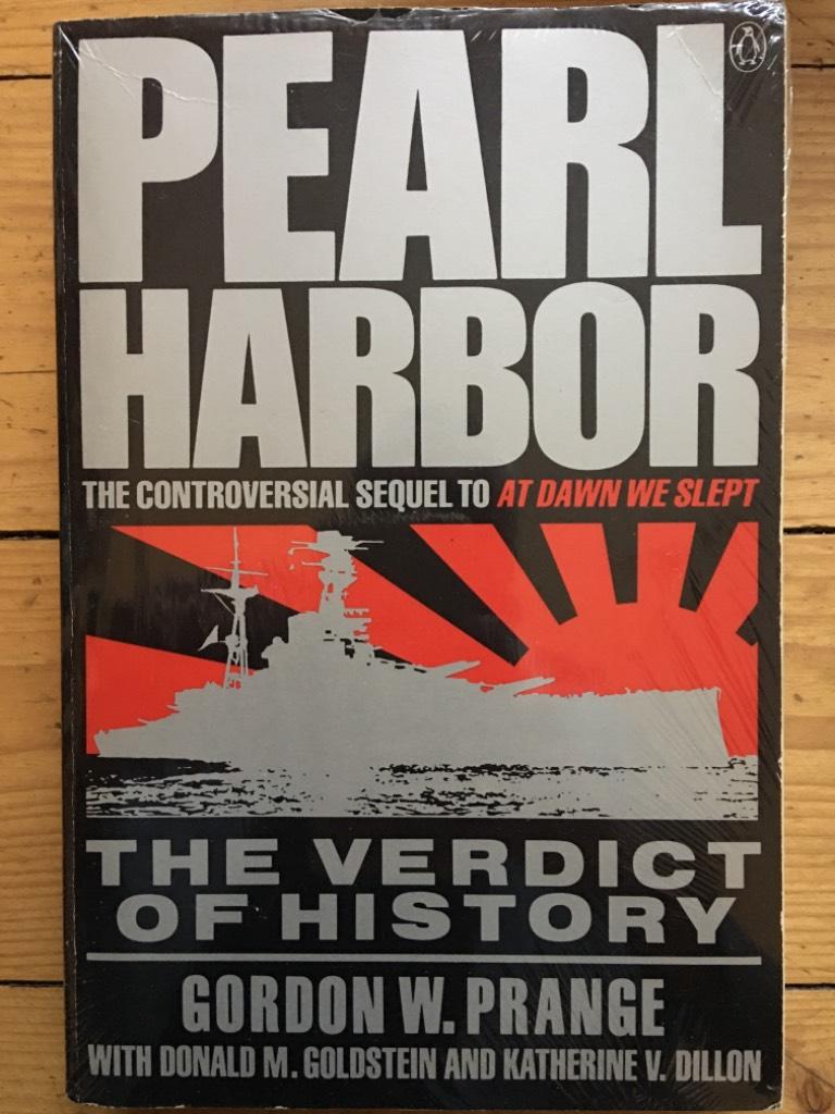 Pearl Harbor: the verdict of history