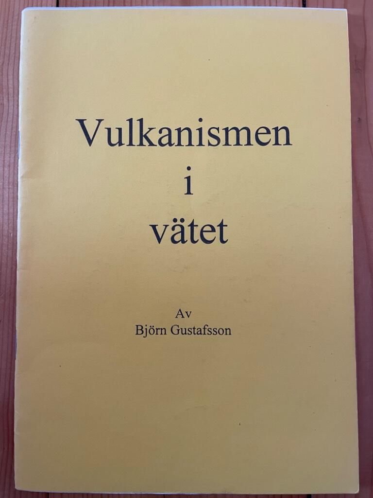 Vulkanismen i v&auml;tet