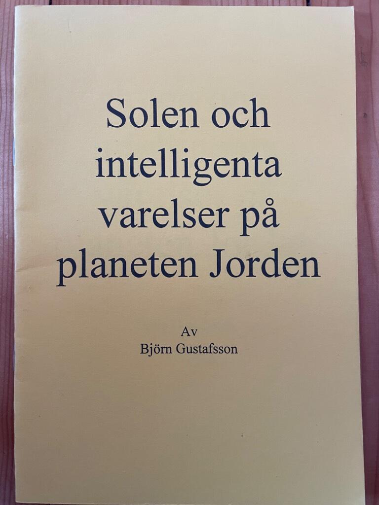 Solen och intelligenta varelser p&aring; planeten jorden