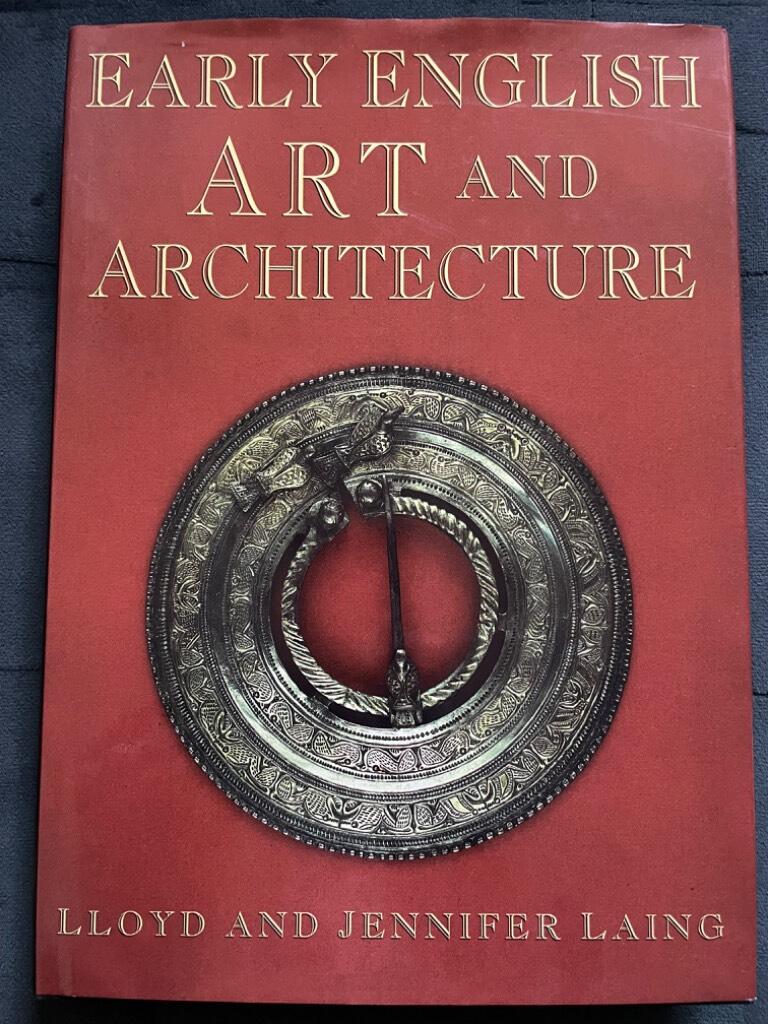 Early English art and architecture - archaeology and society