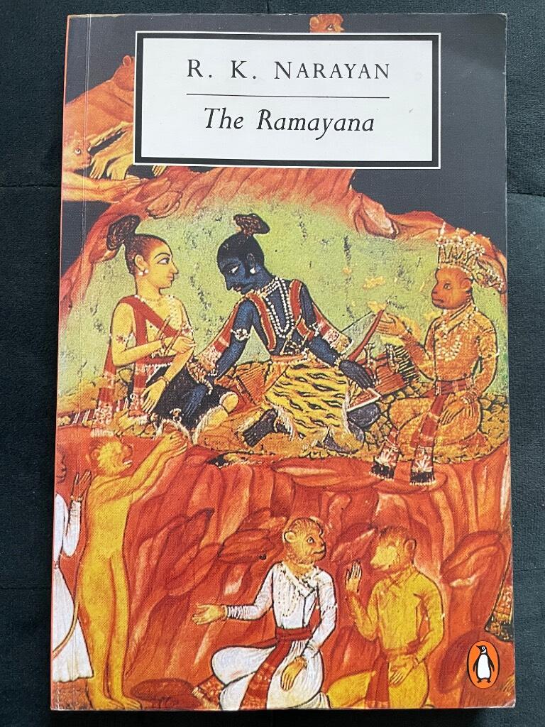 The Ramayana - a shortened modern prose version of the Indian epic : (suggested by the Tamil version of Kamban)