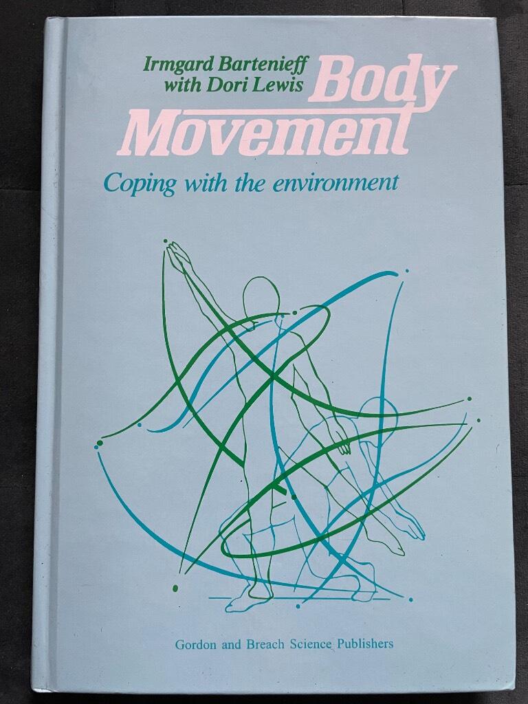 Body movement - coping with the environment