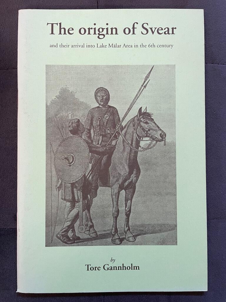 The origin of Svear and their arrival into Lake M&auml;lar Area in the 6th century