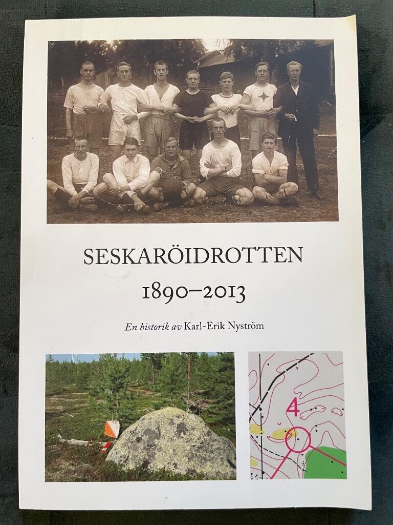 Seskar&ouml;idrotten 1890-2013 : en historik