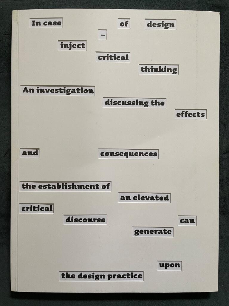 In case of design - inject critical thinking