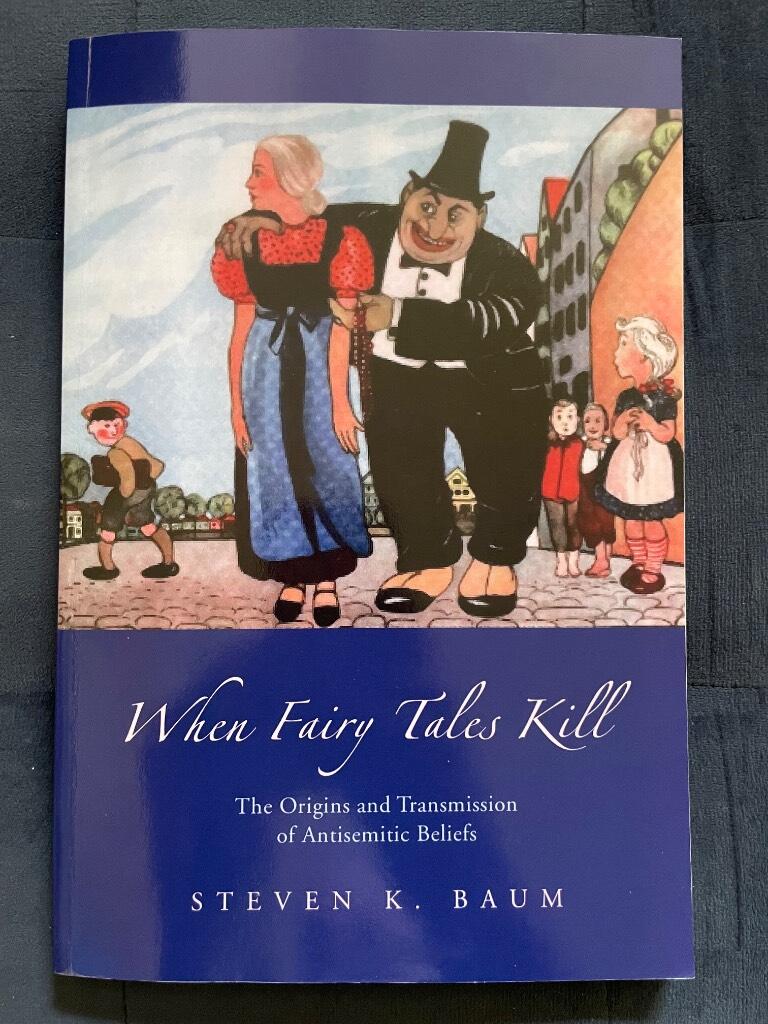 When fairy tales kill - the origins and transmission of antisemitic beliefs