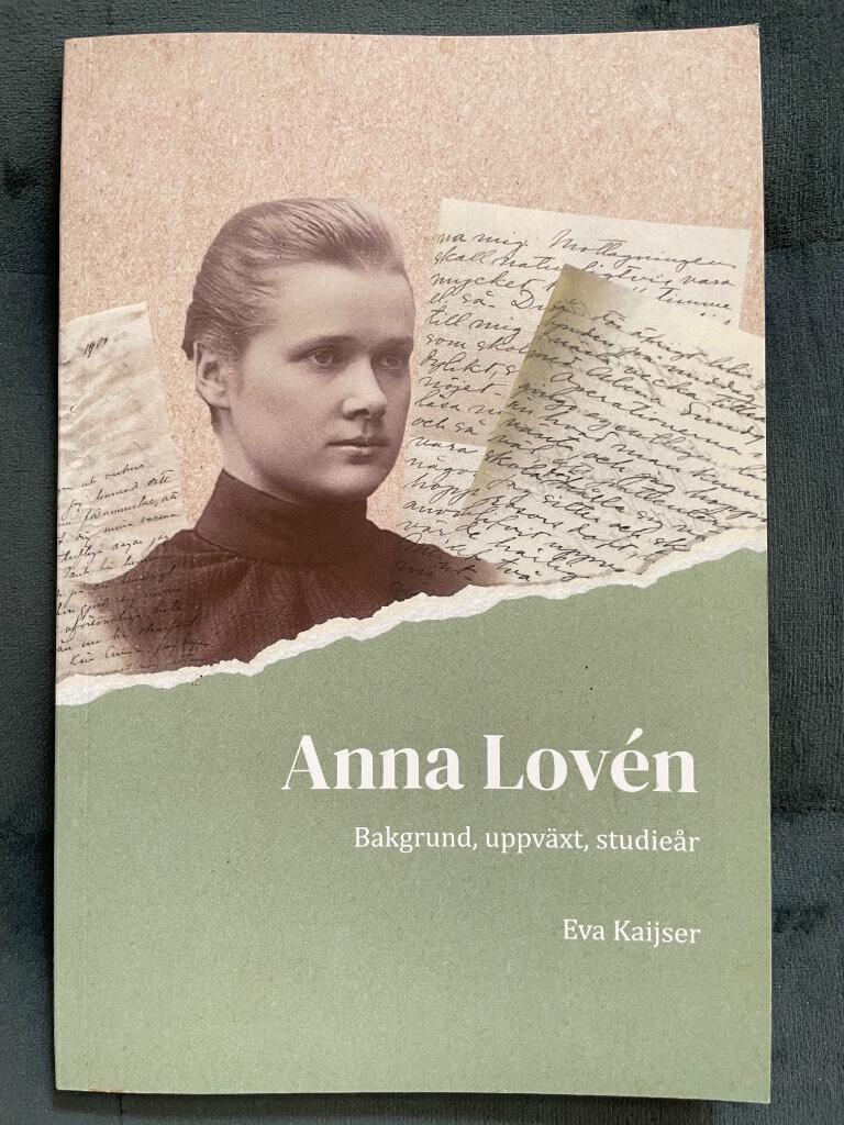 Anna Lov&eacute;n - bakgrund, uppv&auml;xt, studie&aring;r