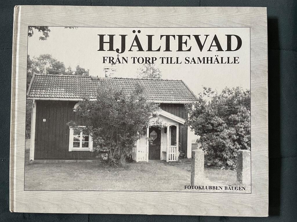 Hj&auml;ltevad : fr&aring;n torp till samh&auml;lle