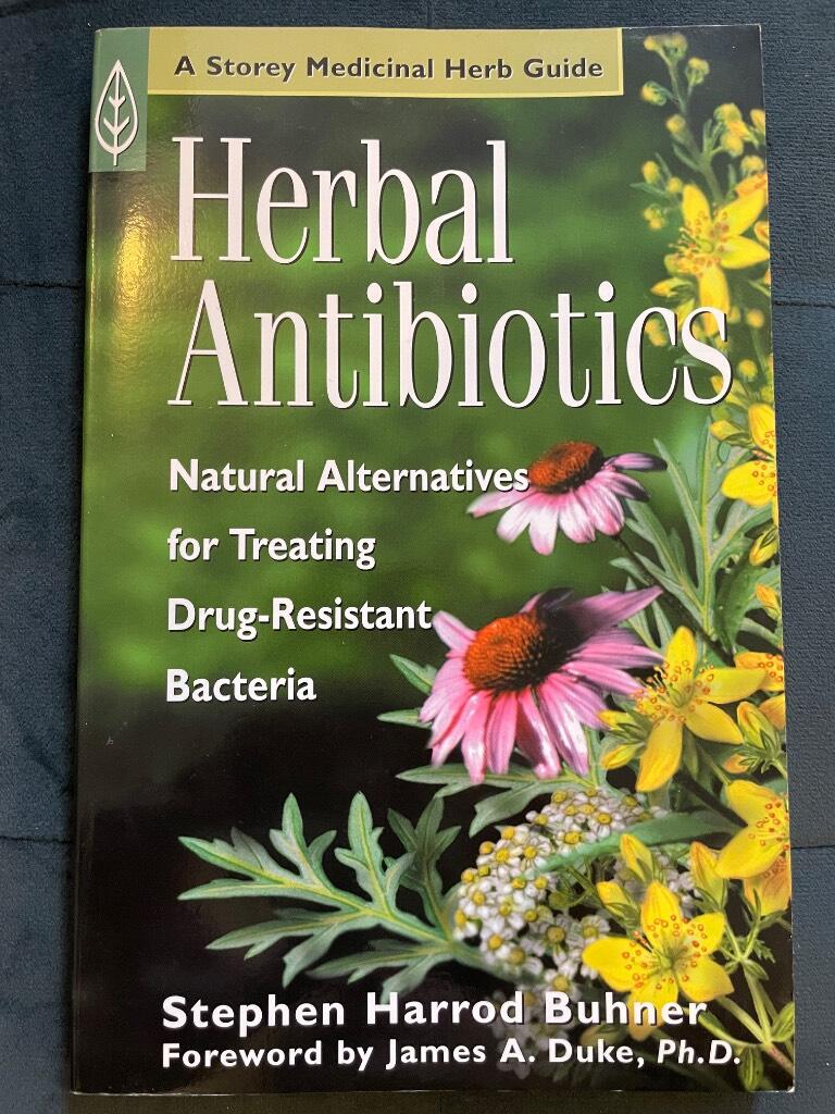 Herbal antibiotics - natural alternatives for treating drug-resistant bacteria