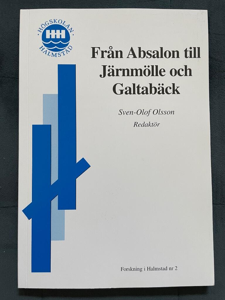 Fr&aring;n Absalon till J&auml;rnm&ouml;lle och Galtab&auml;ck - l&auml;nkar i hall&auml;ndsk medeltid : rapport fr&aring;n konferensen Tv&aring;&aring;ker f&ouml;r 800 &aring;r sedan: jordbruk och j&auml;rn, handel och sj&ouml;fart : den 17-19 oktober 1997