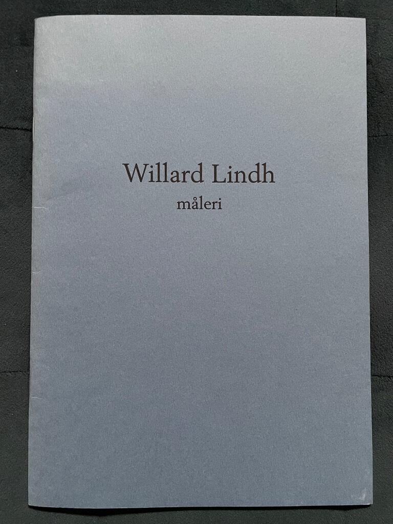 Willard Lindh : m&aring;leri