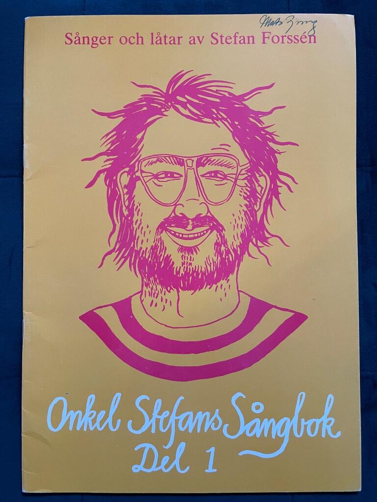 Onkel Stefans s&aring;ngbok - s&aring;nger och l&aring;tar