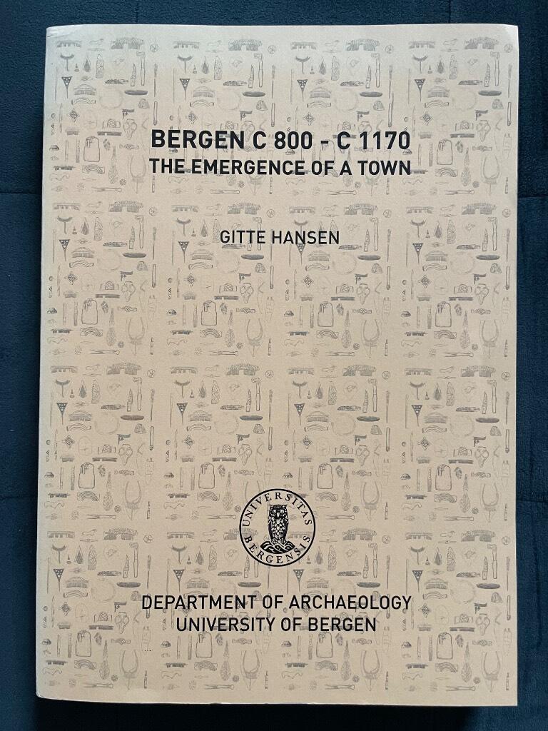 Bergen C 800 - C 1170 - the emergence of a town