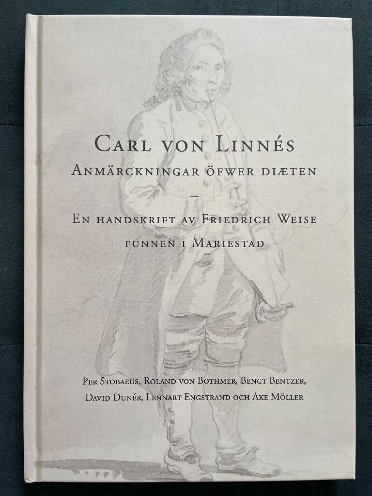 Carl von Linn&eacute;s anm&auml;rckningar &ouml;fwer di&aelig;ten