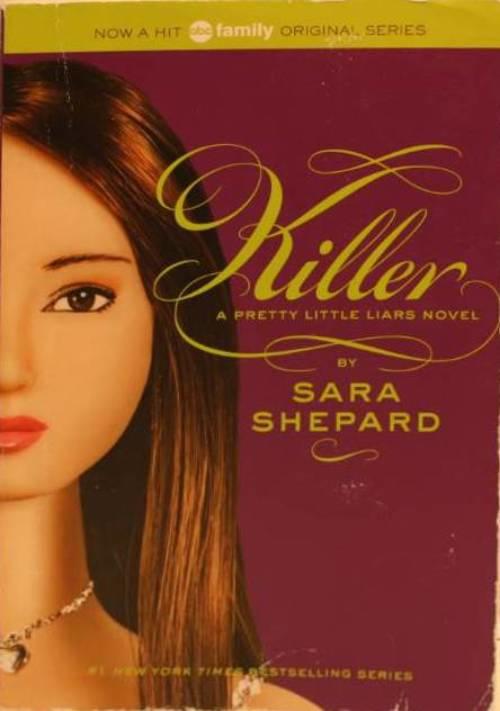Killer - a pretty little liars novel