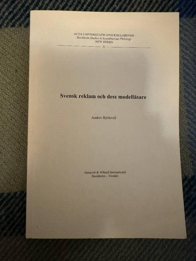 Svensk reklam och dess modell&auml;sare