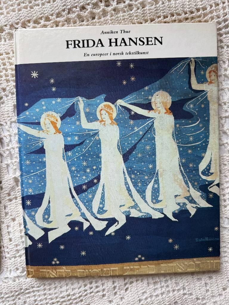 Frida Hansen - en europeer i norsk tekstilkunst omkring 1900