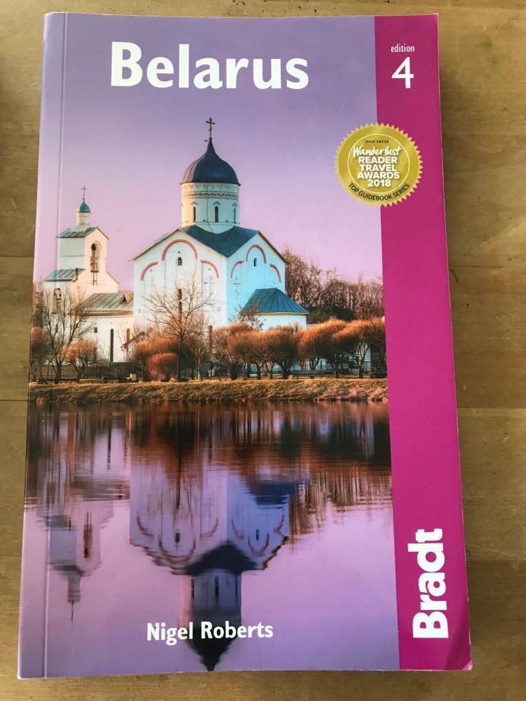 Belarus : the Bradt travel guide