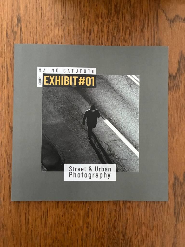 Exhibit #01. Malm&ouml; Gatufotogrupp
