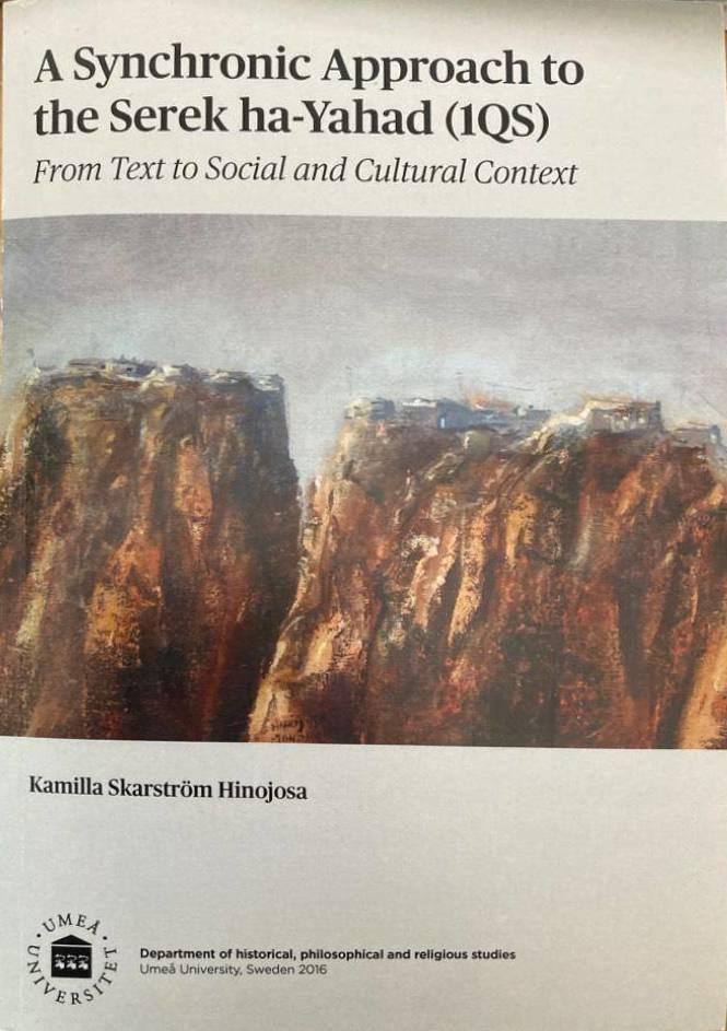 A synchronic approach to the Serek ha-Yahad (1QS) [Elektronisk resurs] : from text to social and cultural context