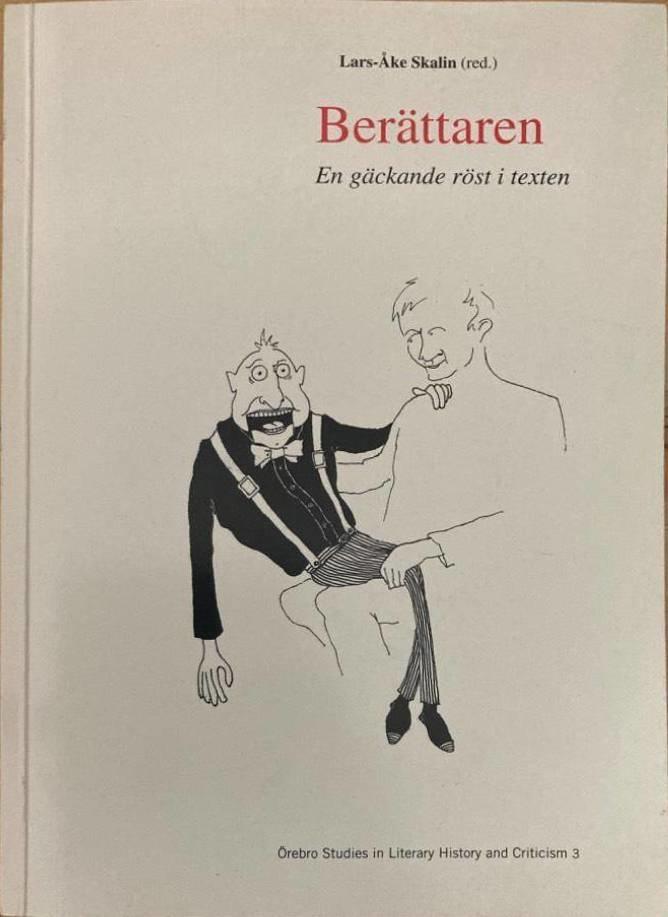 Ber&auml;ttaren : en g&auml;ckande r&ouml;st i texten