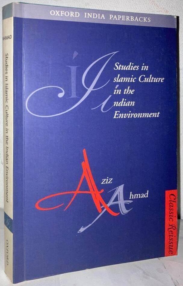 Studies in Islamic culture in the Indian environment