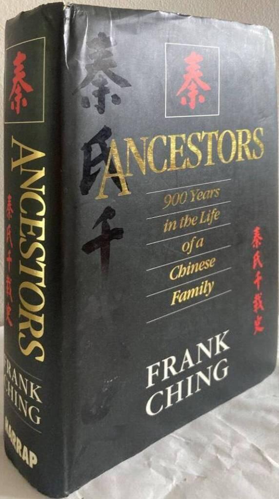 Ancestors - 900 years in the life of a Chinese family
