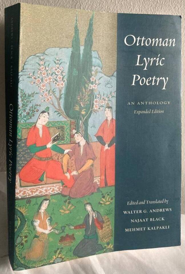 Ottoman lyric poetry - an anthology