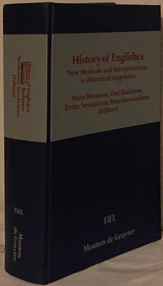 History of Englishes - new methods and interpretations in historical linguistics