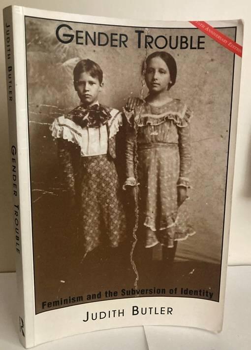 Gender Trouble