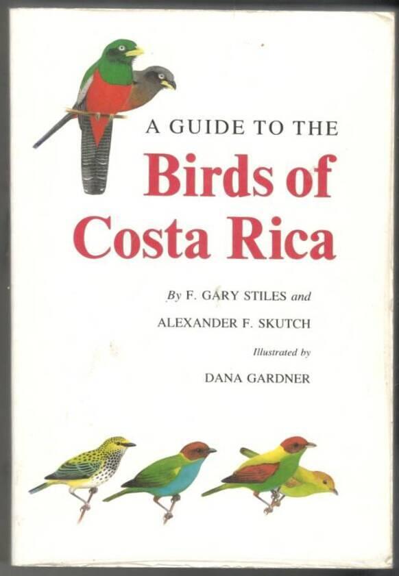 A guide to the birds of Costa Rica