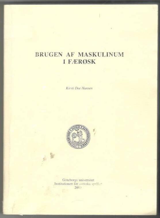 Brugen af maskulinum i f&aelig;r&oslash;sk