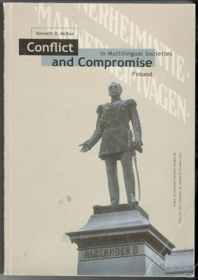 Conflict and compromise in multilingual societies