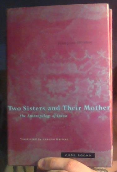 Two sisters and their mother - the anthropology of incest