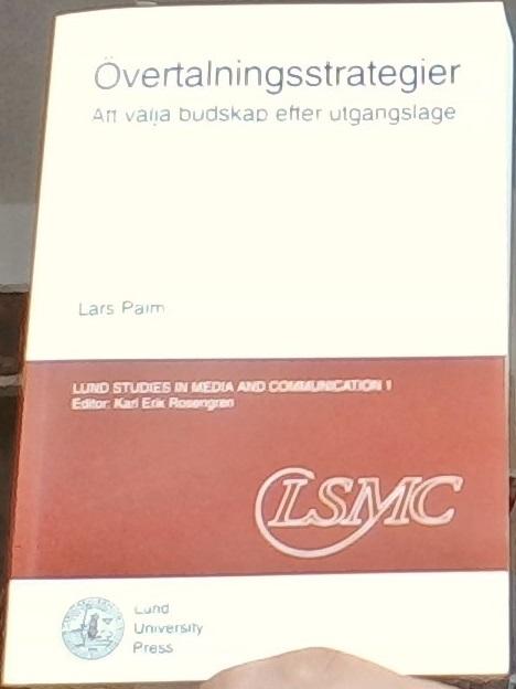 &Ouml;vertalningsstrategier : att v&auml;lja budskap efter utg&aring;ngsl&auml;ge