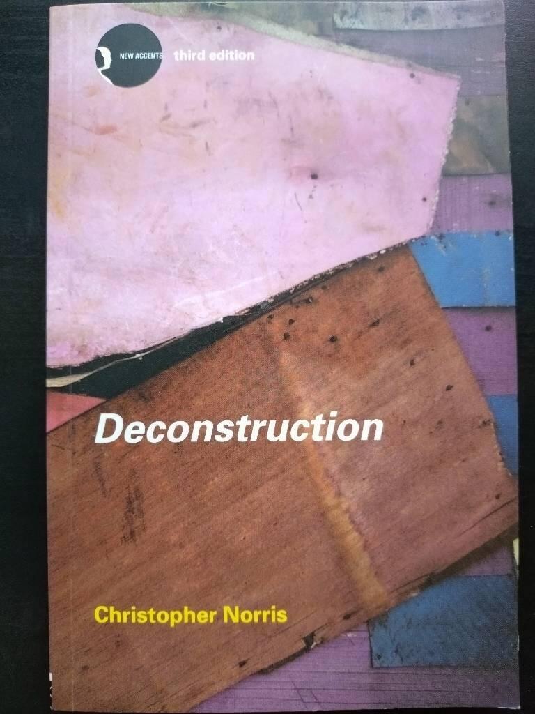 Deconstruction : theory and practice