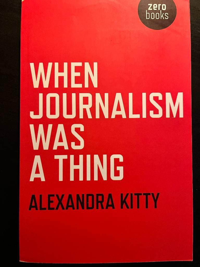 When journalism was a thing