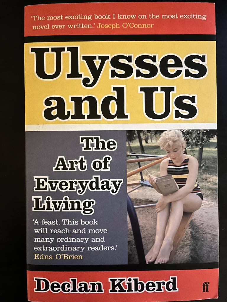 Ulysses and us : the art of everyday living