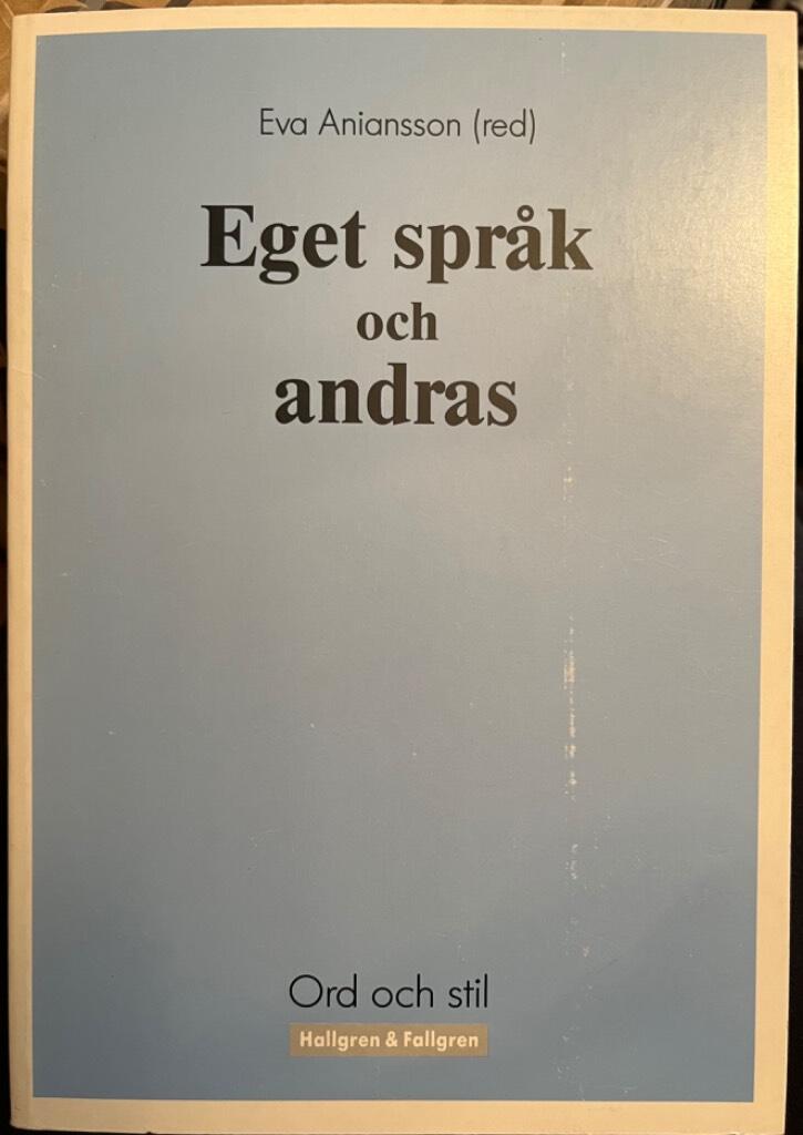 Eget spr&aring;k och andras
