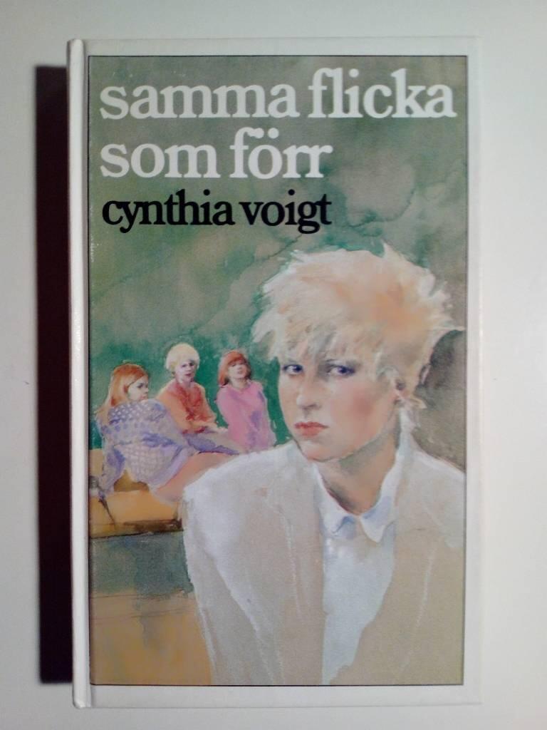 Samma flicka som f&ouml;rr