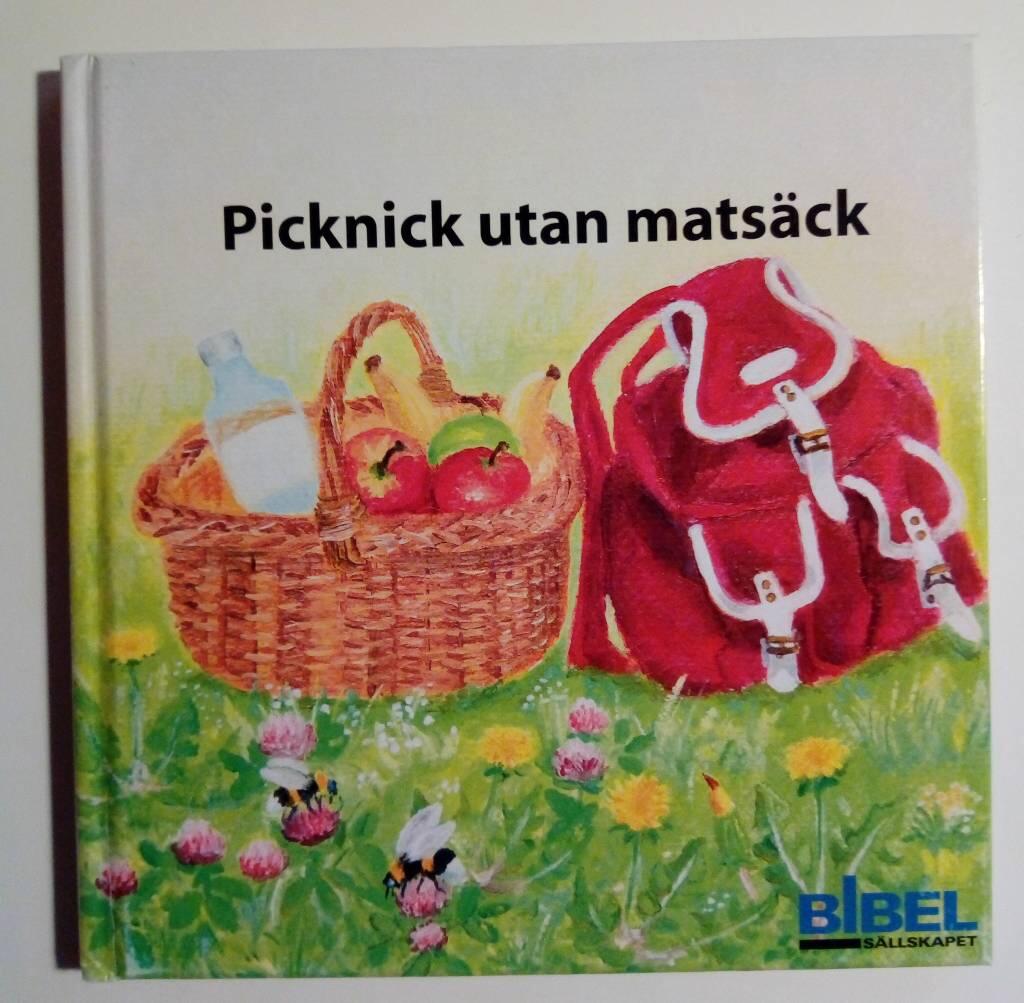 Fisketur utan napp : Johannesevangeliet 21:1-14 ; Picknick utan matsäck : Matteusevangeliet 14:13-21
