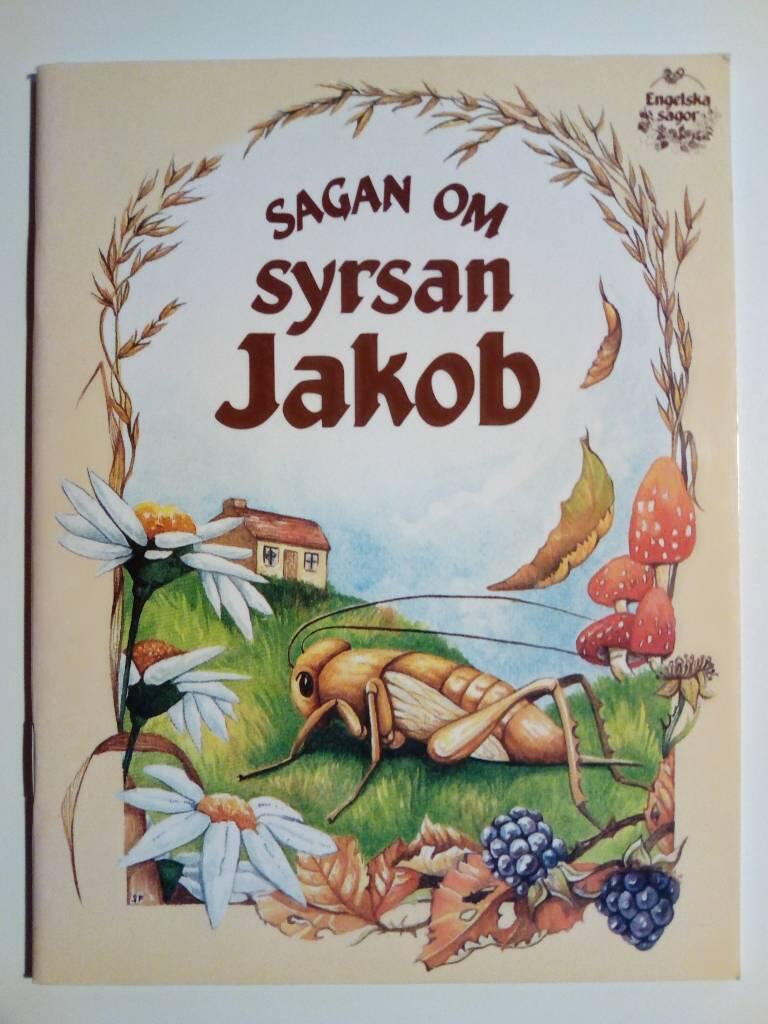Sagan om syrsan Jakob