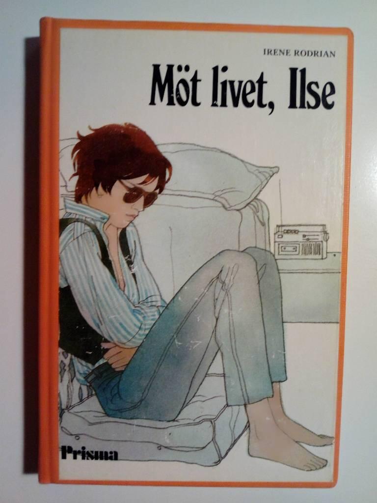 M&ouml;t livet, Ilse