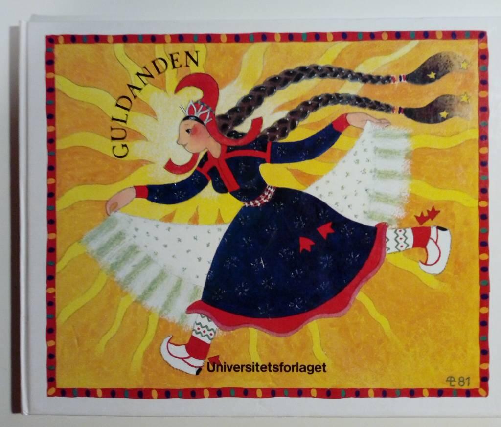 Flickan som f&ouml;rvandlades till en guldand : gammal samisk folksaga