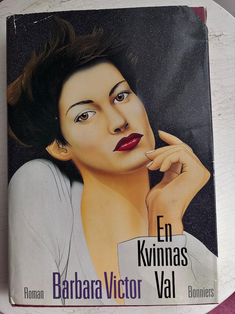 En kvinnas val : [roman]