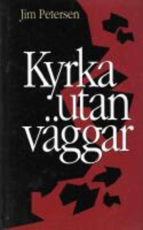 Kyrka utan v&auml;ggar