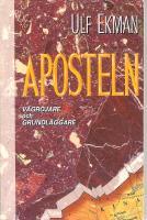 Aposteln : v&auml;gr&ouml;jare och grundl&auml;ggare